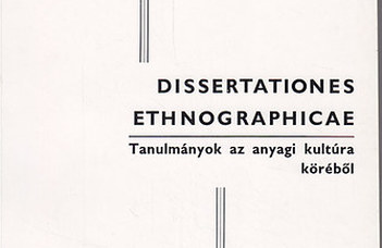 Barabás Jenő (szerk.): Dissertationes Ethnographicae 5.